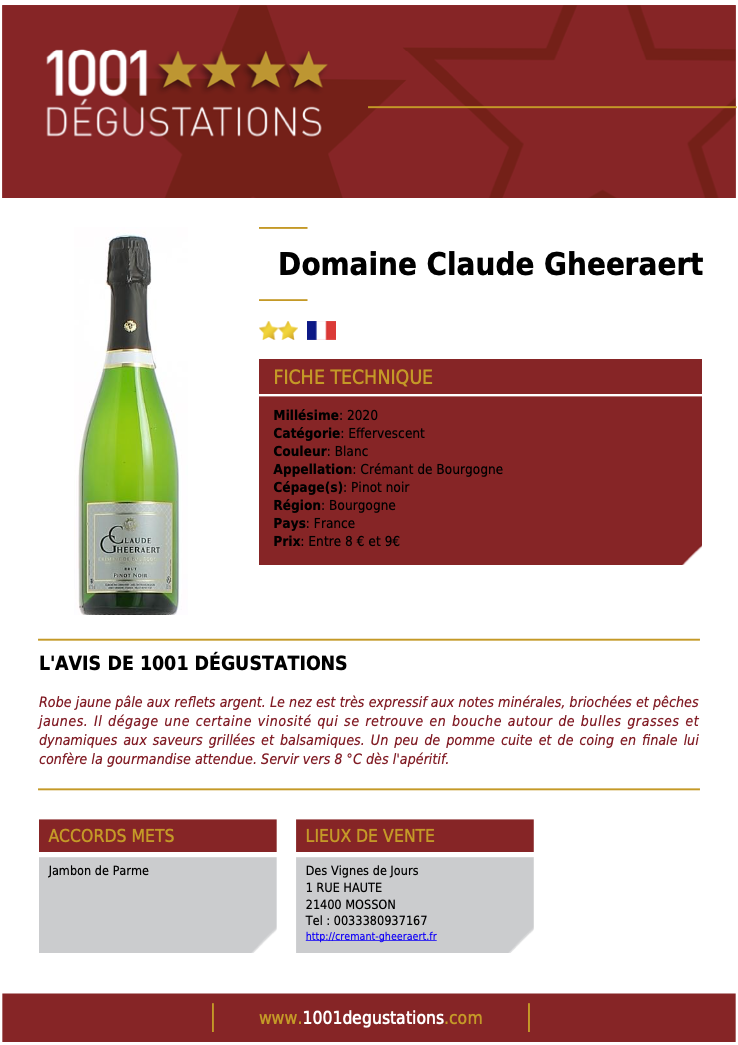 Crémant de Bourgogne Cuvée Pinot Noir Brut sélectionnée catégorie Remarquable par 1001 Dégustations